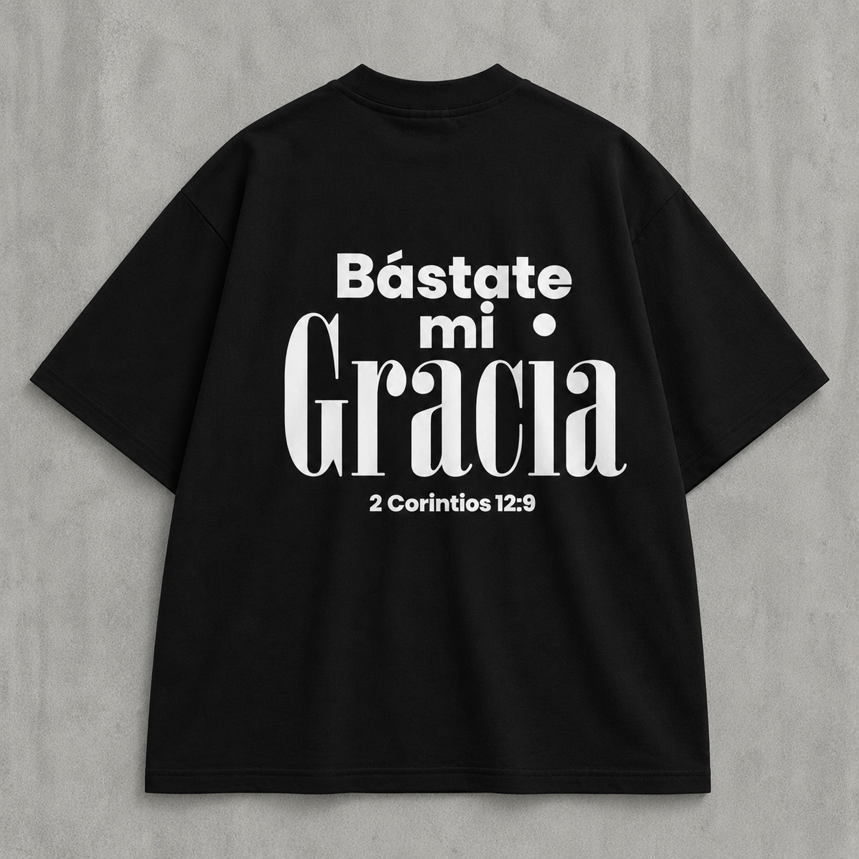 Oversized - Bástate mi Gracia - ambos lados