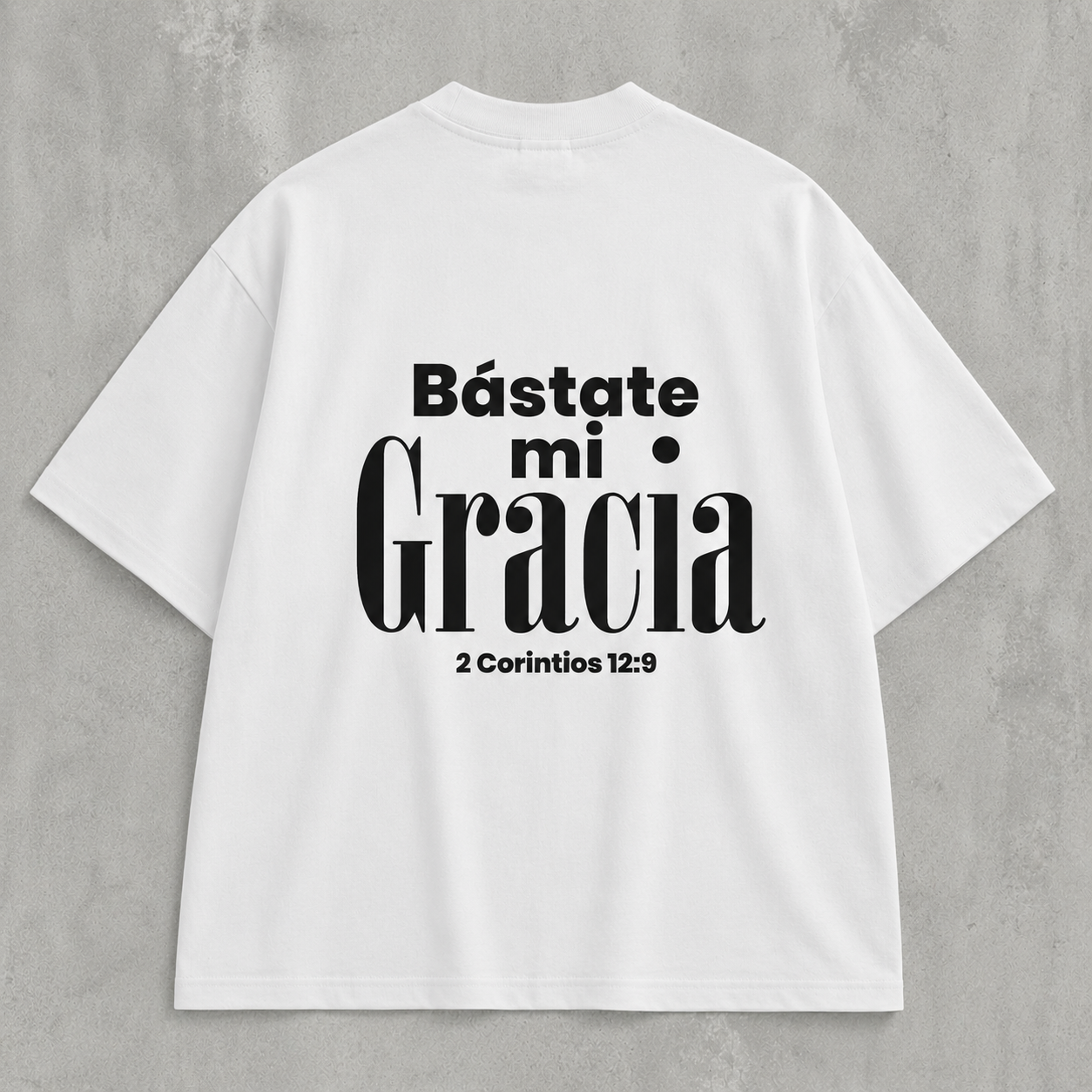 Oversized - Bástate mi Gracia - ambos lados