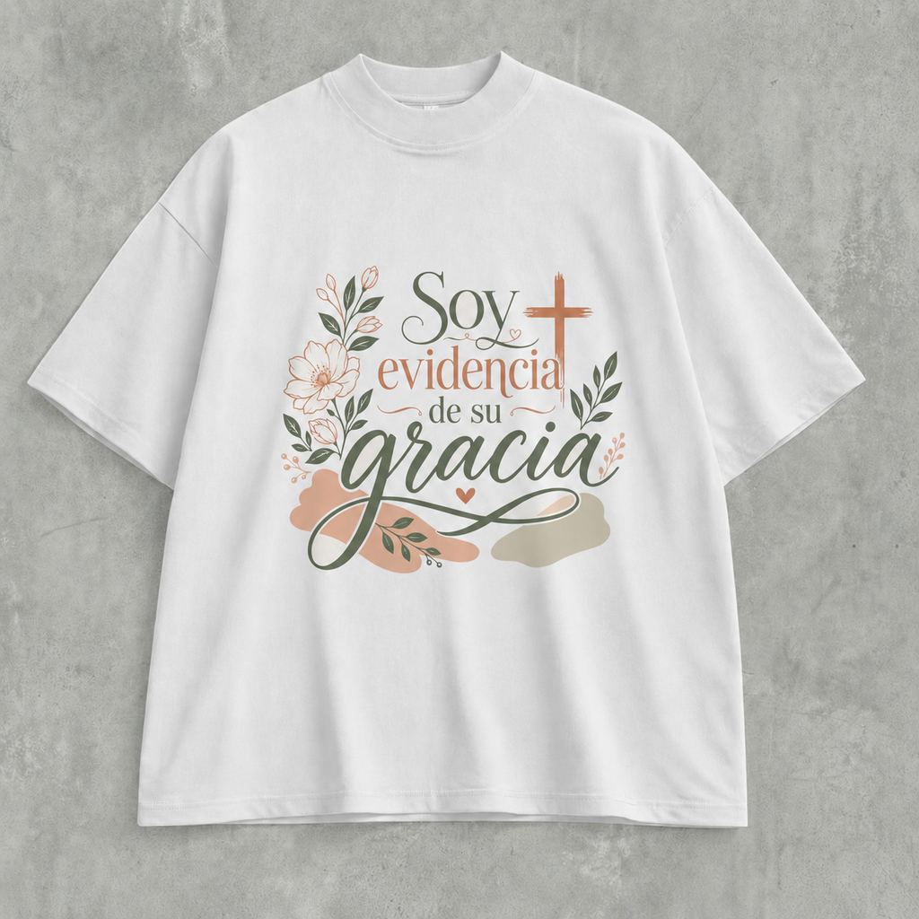 Oversized - Soy evidencia de su gracia